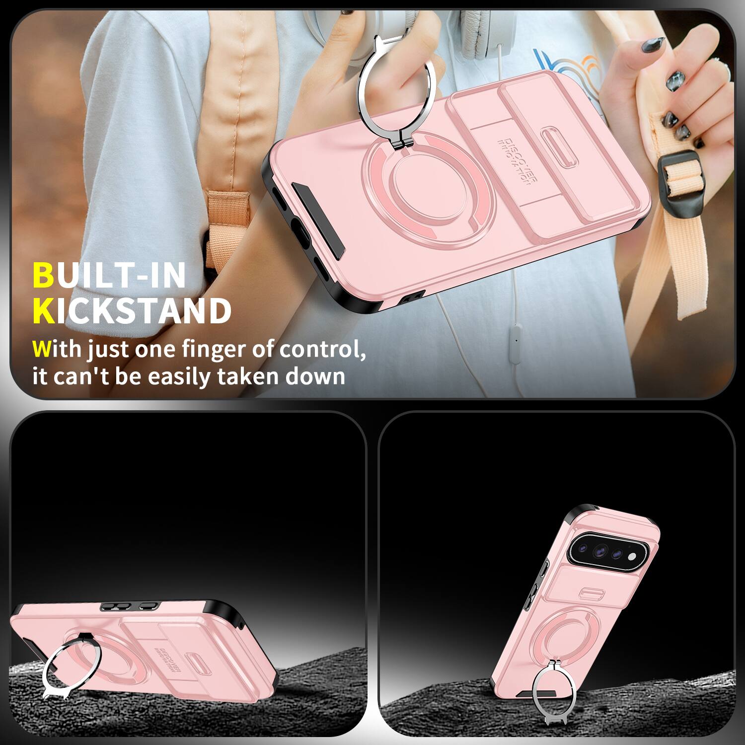 BISSOLLEE

BUILT-IN KICKSTAND

With just one finger of control, it can't be easily taken down

2019