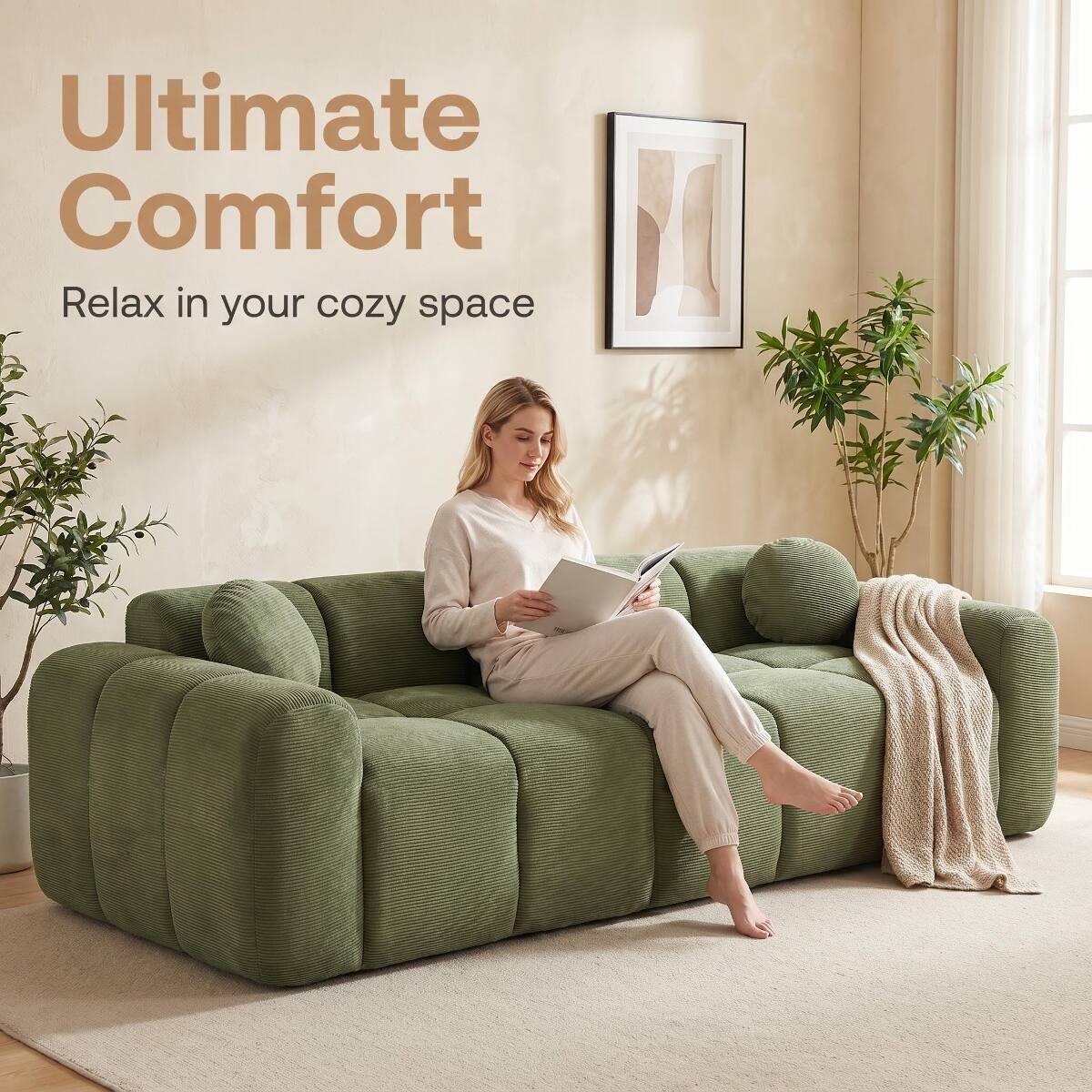 Ultimate Comfort  
Relax in your cozy space