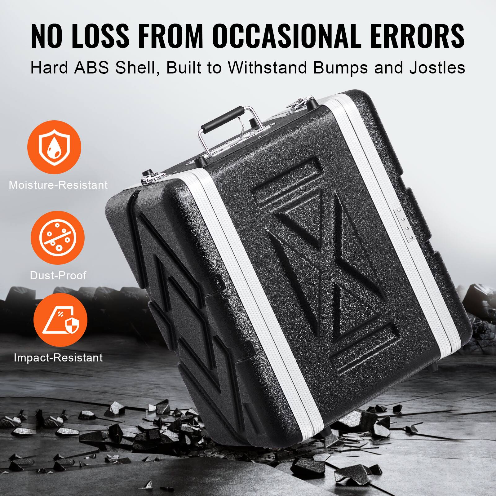 NO LOSS FROM OCCASIONAL ERRORS  
Hard ABS Shell, Built to Withstand Bumps and Jostles  

Moisture-Resistant  
Dust-Proof  
Impact-Resistant