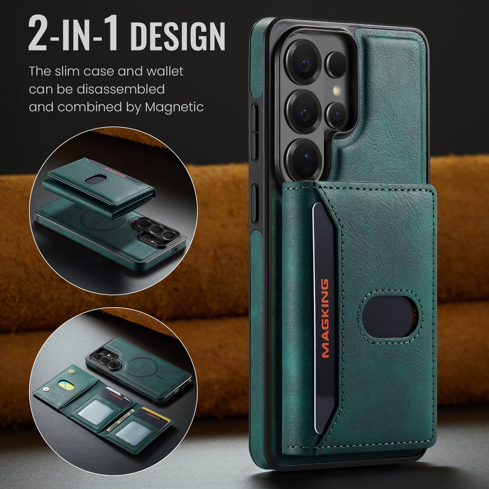 2-IN-1 DESIGN  
The slim case and wallet can be disassembled and combined by Magnetic  

MAGKING  
MANNEVO  
MAGKING