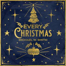 Michael Smith W - Every Christmas - VINYL LP