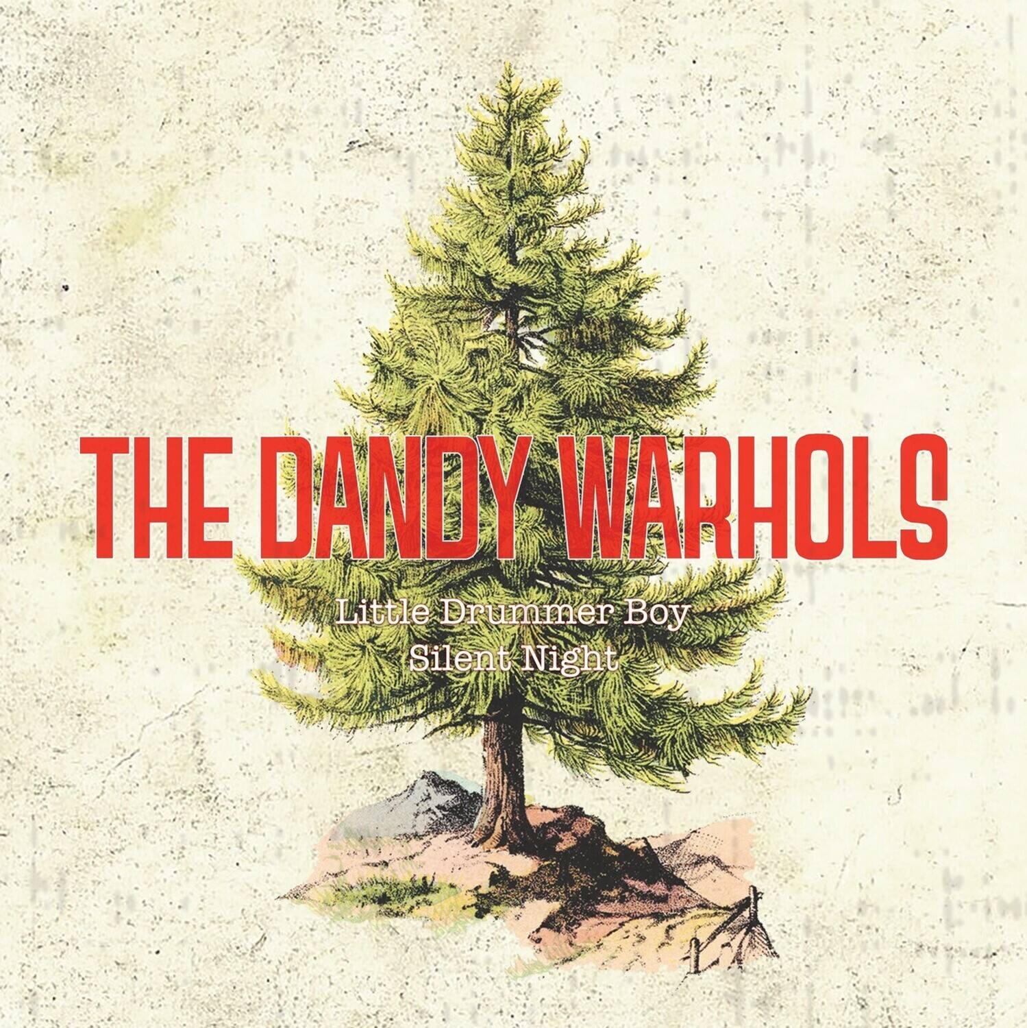 THE DANDY WARHOLS  
Little Drummer Boy  
Silent Night