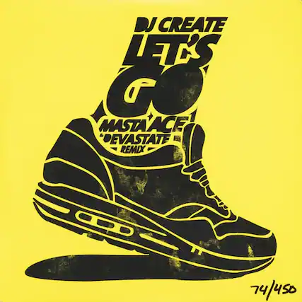 DJ CREATE LET'S GO MASTA ACE DEVASTATE REMIX 74/450