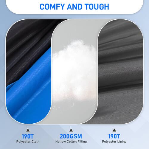 COMFY AND TOUGH

190T Polyester Cloth  
200GSM Hollow Cotton Filling  
190T Polyester Lining