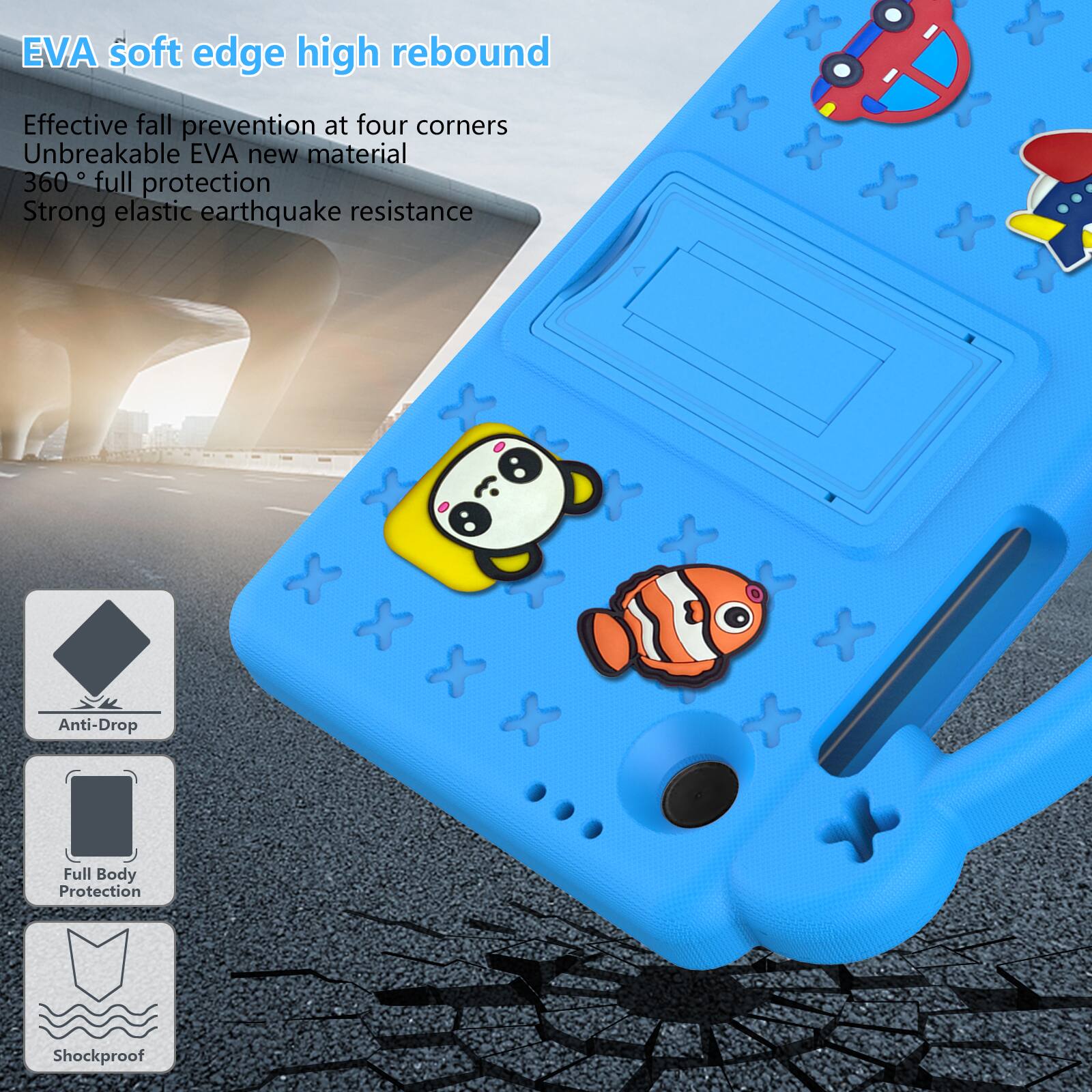 EVA soft edge high rebound  
Effective fall prevention at four corners  
Unbreakable EVA new material  
360° full protection  
Strong elastic earthquake resistance  

Anti-Drop  
Full Body Protection  
Shockproof