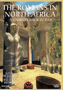 Lost Treasures Of The Ancient World: The Romans In North Africa - DVD