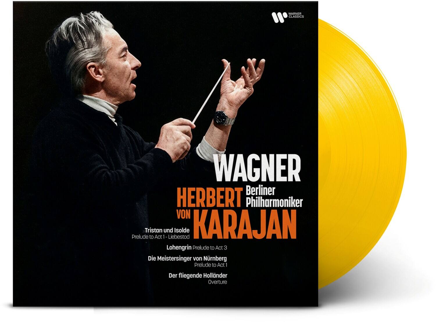 WARNER CLASSICS  
WAGNER  
BERLINER PHILHARMONIKER  
HERBERT VON KARAJAN  

Tristan und Isolde  
Prelude to Act 1 - Liebestod  

Lohengrin  
Prelude to Act 3  

Die Meistersinger von Nürnberg  
Prelude to Act 1  

Der fliegende Holländer  
Overture