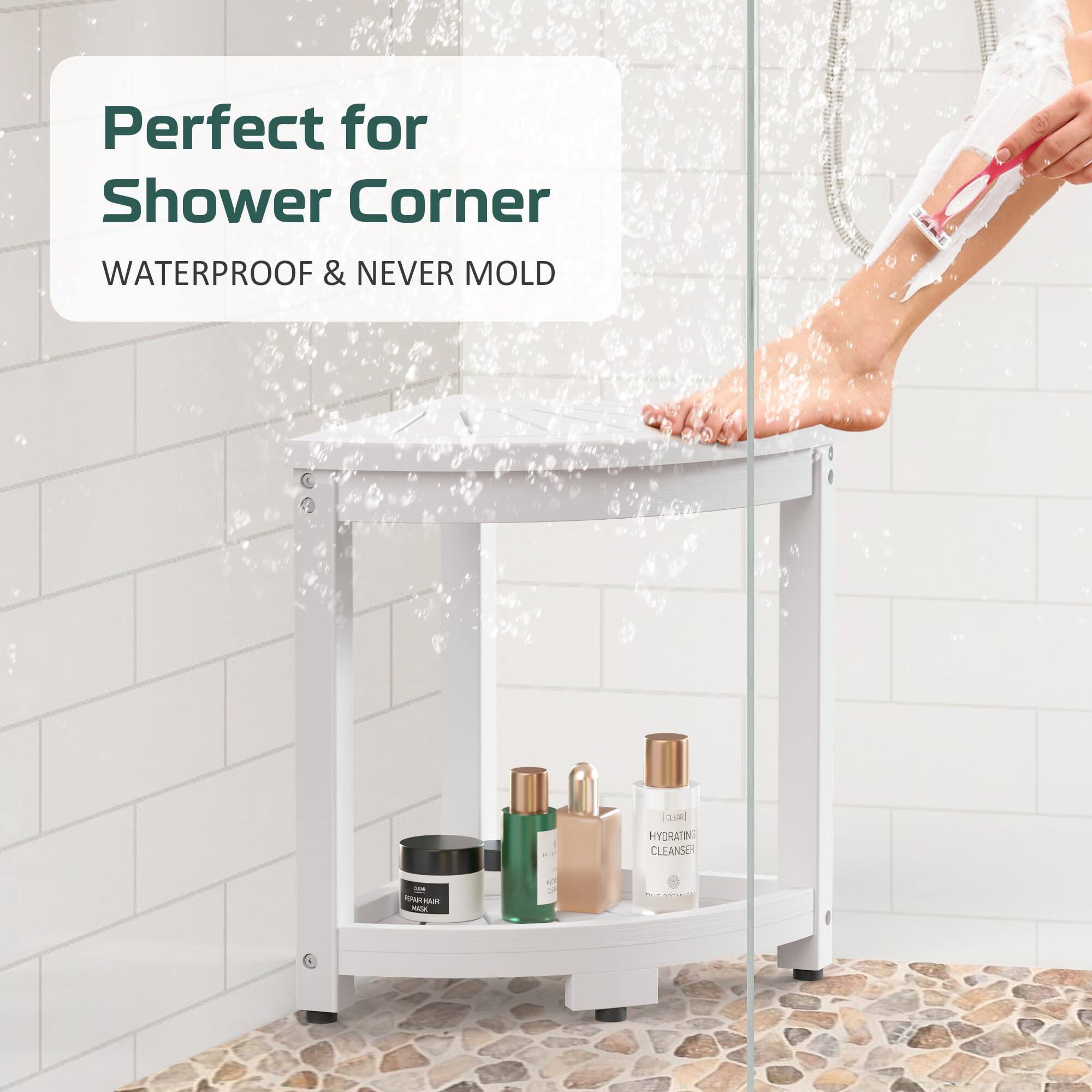 Perfect for Shower Corner  
WATERPROOF & NEVER MOLD