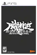 PS5.
MURAMASA REVENANT BLADES
RATING PENDING RP ESRB
ART NOT FINAL
MARVELOUS!