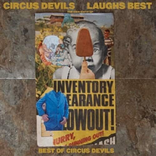 Circus Devils - Laughs Best  - COMPACT DISCS