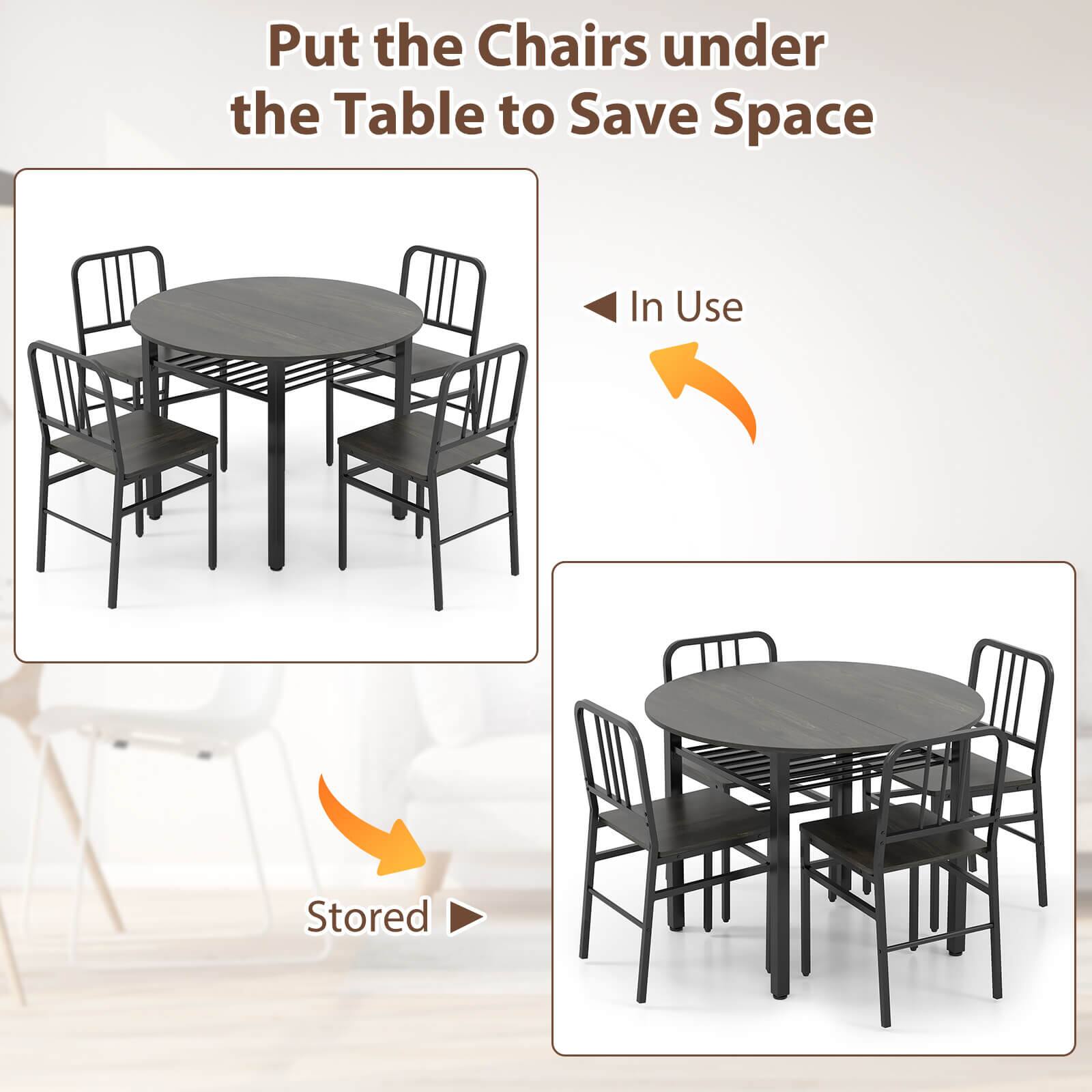 Put the Chairs under the Table to Save Space

In Use

Stored