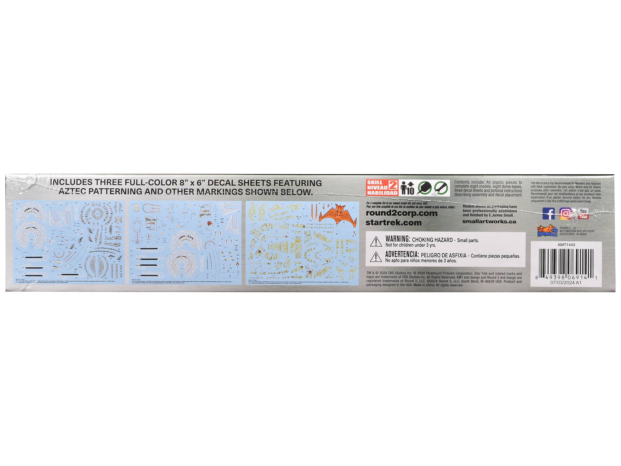 INCLUDES THREE FULL-COLOR 8" x 6" DECAL SHEETS FEATURING AZTEC PATTERNING AND OTHER MARKINGS SHOWN BELOW.

SKILL LEVEL 2
HABILIDAD 2

Contents include: All plastic pieces to complete eight models, eight dome bases, these decal sheets and pictorial instructions.

Models shown in packaging have been professionally assembled and finished by E.James Small.

round2corp.com
startrek.com
smallartworks.ca

WARNING: CHOKING HAZARD - Small parts. Not for children under 3 yrs.
ADVERTENCIA: PELIGRO DE ASFIXIA - Contiene piezas pequeñas. No apto para niños menores de 3 años.

TM & © 2024 CBS Studios Inc. All rights reserved. Round 2, LLC, 6024 Round 2, LLC, Star Trek and related marks and packaging designed in the USA.

AMT1433

8 4999506974 1
07/03/2024 A1