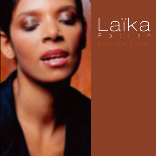 Laika Fatien - Look at Me Now   - COMPACT DISCS [CD] price history on PriceWatchPro