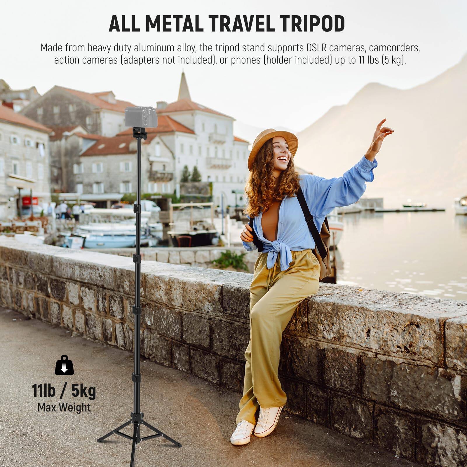 **ALL METAL TRAVEL TRIPOD**

Made from heavy duty aluminum alloy, the tripod stand supports DSLR cameras, camcorders, action cameras (adapters not included), or phones (holder included) up to 11 lbs (5 kg).

11lb / 5kg  
Max Weight