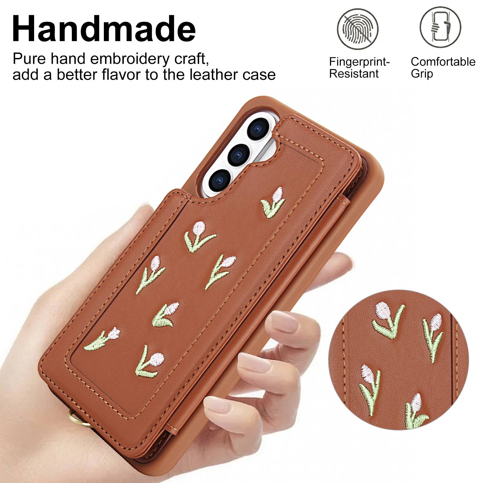 Handmade  
Pure hand embroidery craft, add a better flavor to the leather case  

Fingerprint- Resistant  
Comfortable Grip