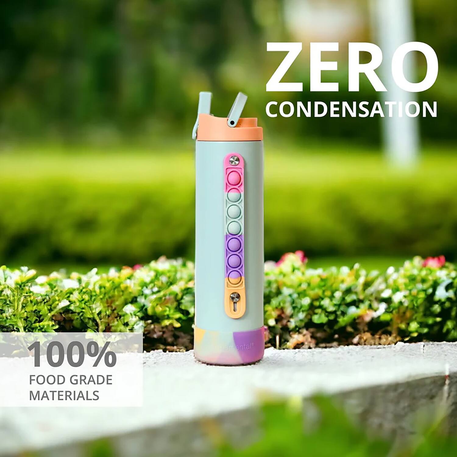 ZERO CONDENSATION  
100% FOOD GRADE MATERIALS
