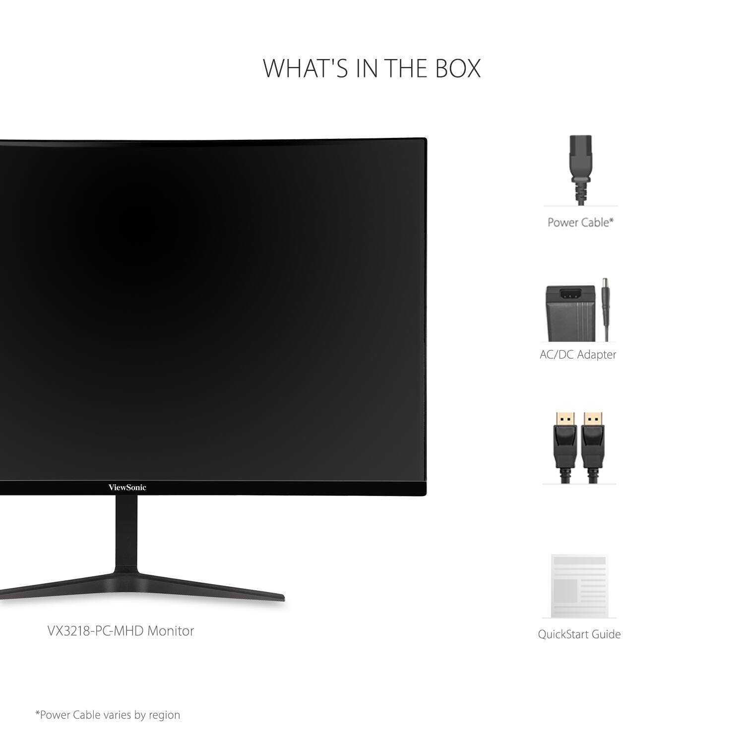 The text on the image reads: "WHAT'S IN THE BOX Power Cable* AC/DC Adapter ViewSonic VX3218-PC-MHD Monitor QuickStart Guide."