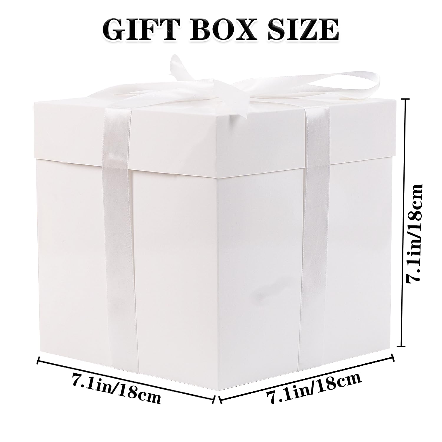 GIFT BOX SIZE

7.1in/18cm  
7.1in/18cm  
7.1in/18cm  
7.1in/18cm