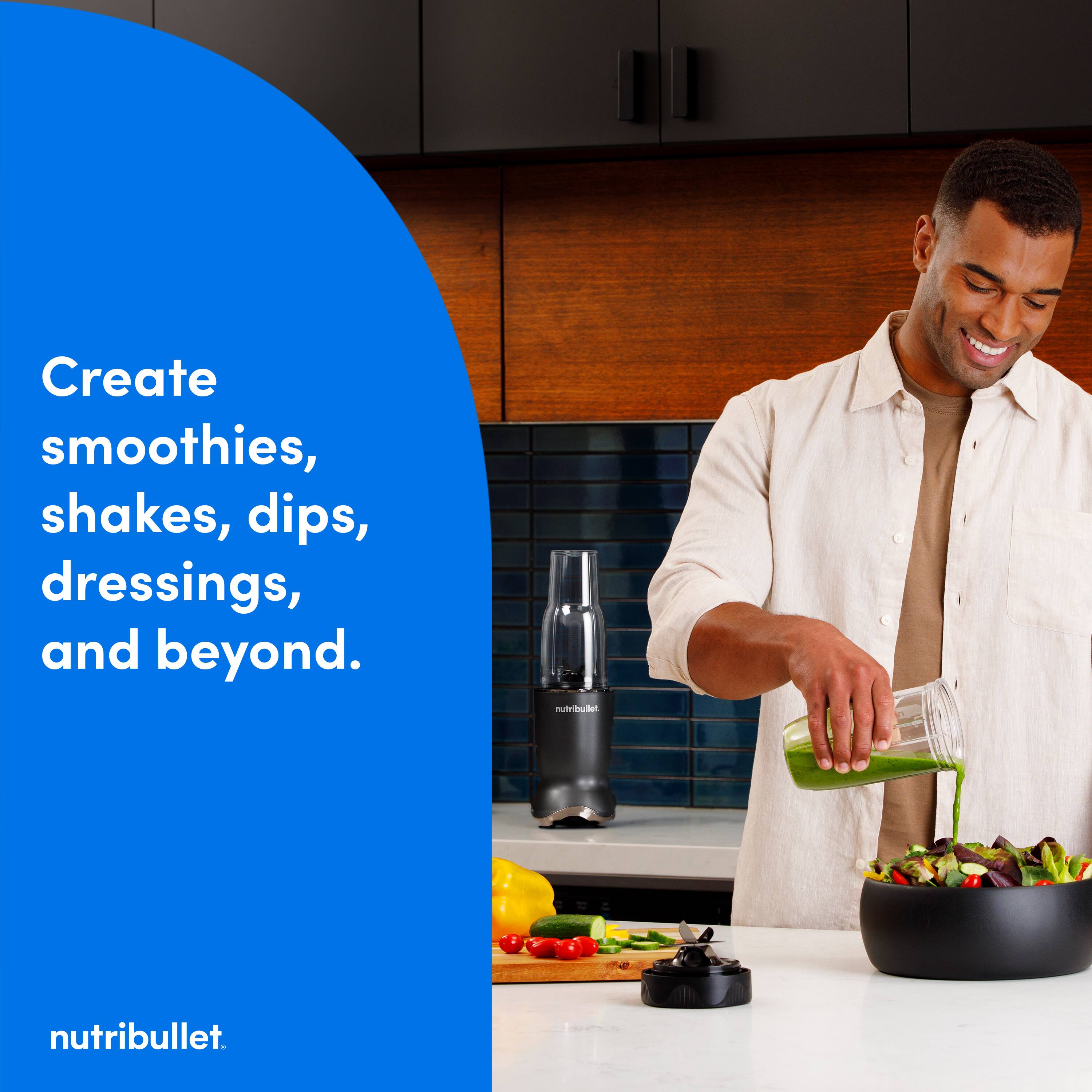 Create smoothies, shakes, dips, dressings, and beyond.  
nutribullet.