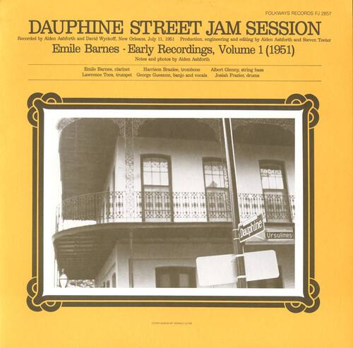 FOLKWAYS RECORDS FJ 2857  
DAUPHINE STREET JAM SESSION  
Recorded by Alden Ashforth and David Wyckoff, New Orleans, July 11, 1961  
Production, engineering and editing by Alden Ashforth and Steven Teeter  
Emile Barnes - Early Recordings, Volume 1 (1951)  
Notes and photos by Alden Ashforth  

Emile Barnes, clarinet  
Harrison Braziee, trombone  
Albert Glenny, string bass  
Lawrence Tooa, trumpet  
George Guesnon, banjo and vocale  
Jominh Prazier, drums  

Dauphine Ursulines