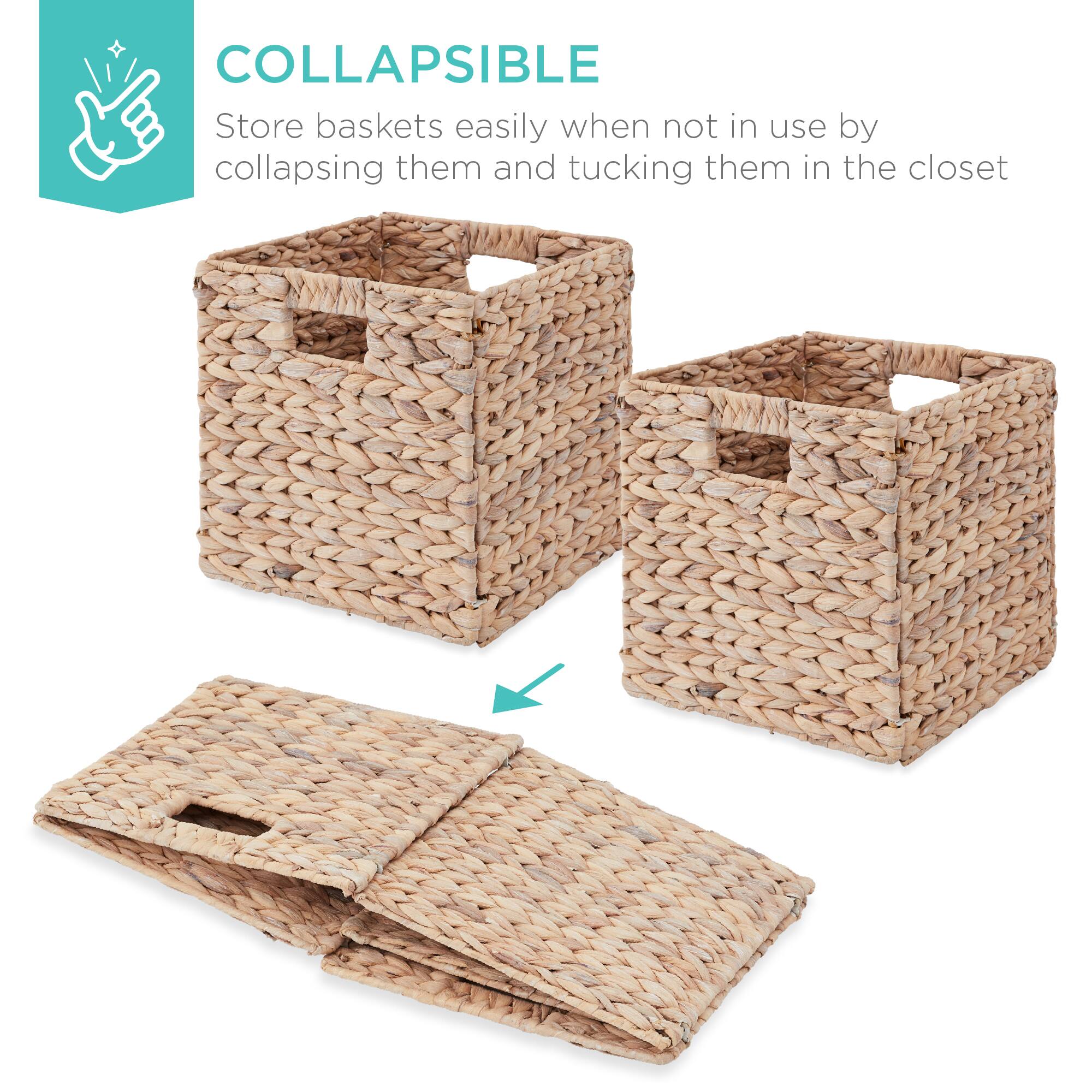 COLLAPSIBLE

Store baskets easily when not in use by collapsing them and tucking them in the closet