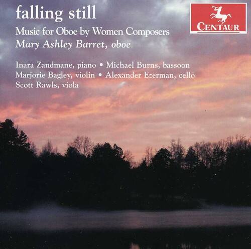 Mary Ashley Barret Falling Still: Music for Oboe By Women Composers ...