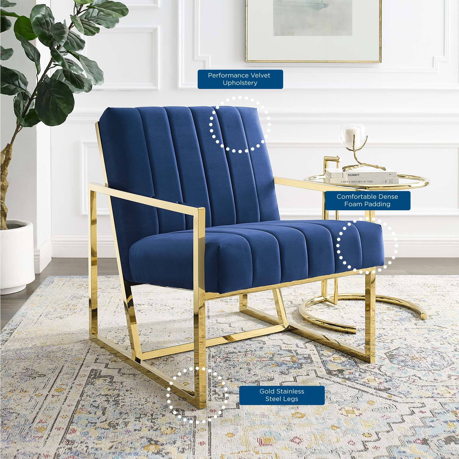 Performance Velvet Upholstery  
Comfortable Dense Foam Padding  
Gold Stainless Steel Legs