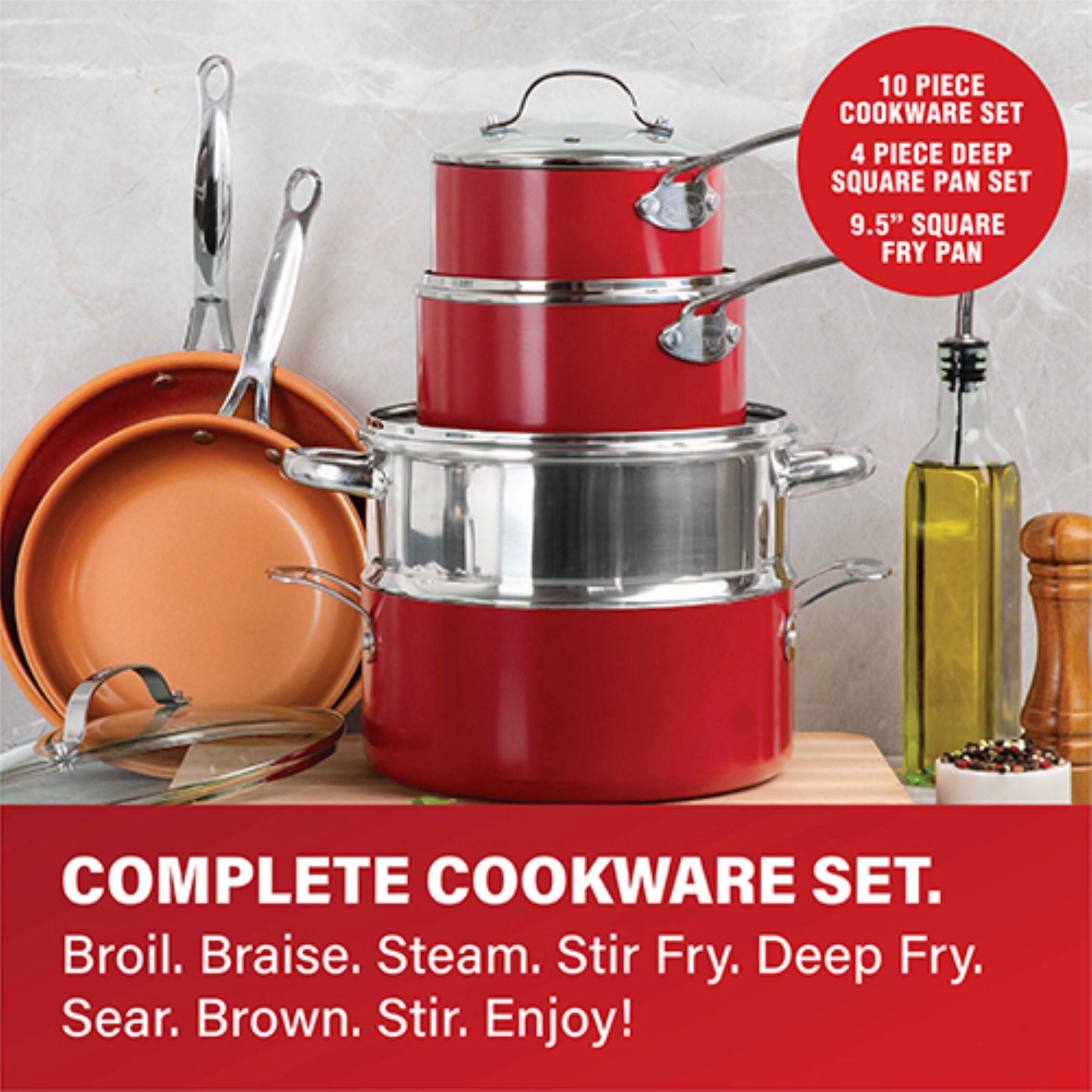 10 PIECE COOKWARE SET  
4 PIECE DEEP SQUARE PAN SET  
9.5" SQUARE FRY PAN  

COMPLETE COOKWARE SET.  
Broil. Braise. Steam. Stir Fry. Deep Fry. Sear. Brown. Stir. Enjoy!