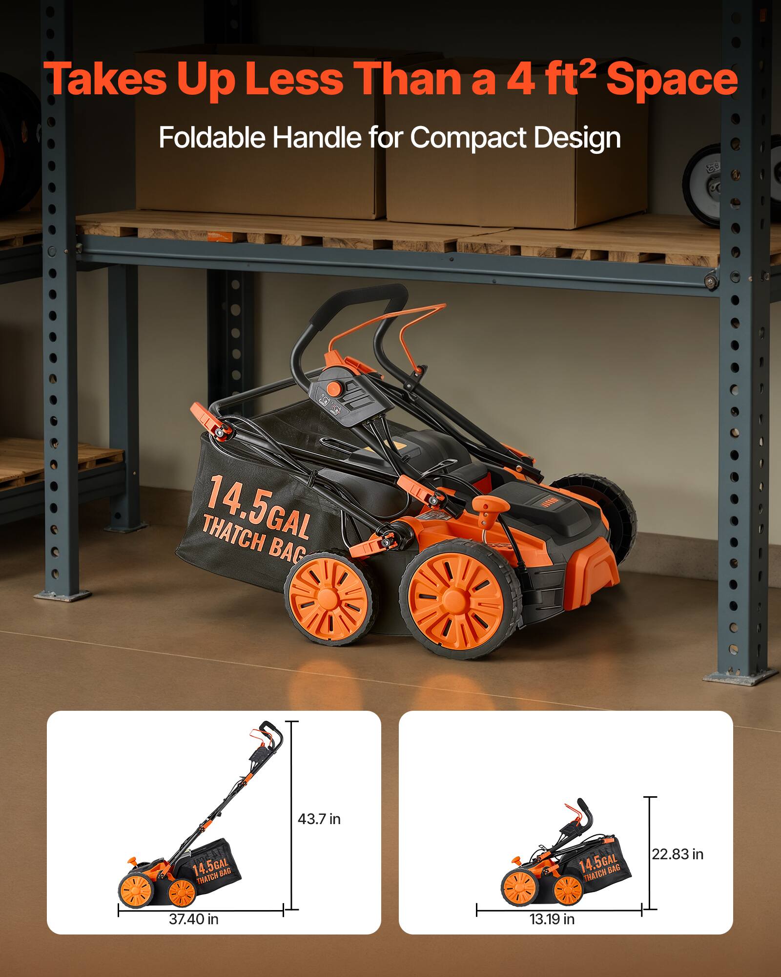 Takes Up Less Than a 4 ft² Space  
Foldable Handle for Compact Design  

14.5 GAL THATCH BAG  

43.7 in  
37.40 in  
22.83 in  
13.19 in