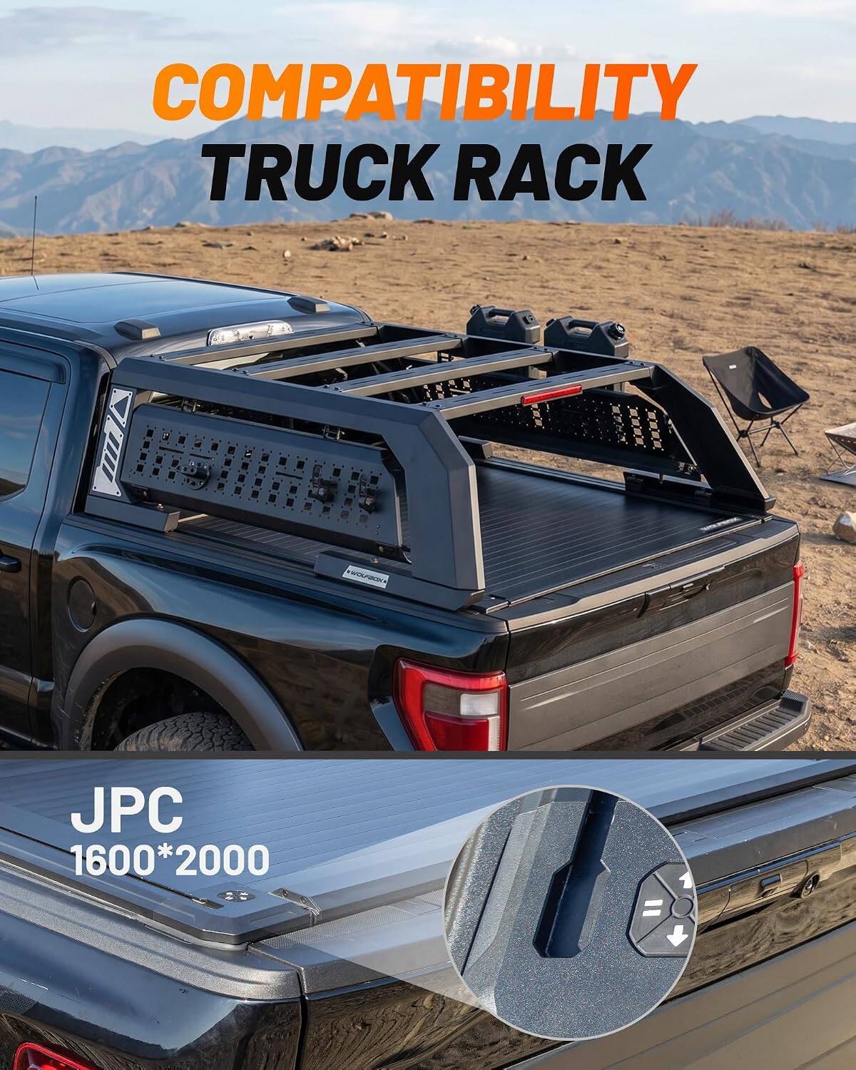 COMPATIBILITY TRUCK RACK

WOLFBOX

JPC 1600*2000