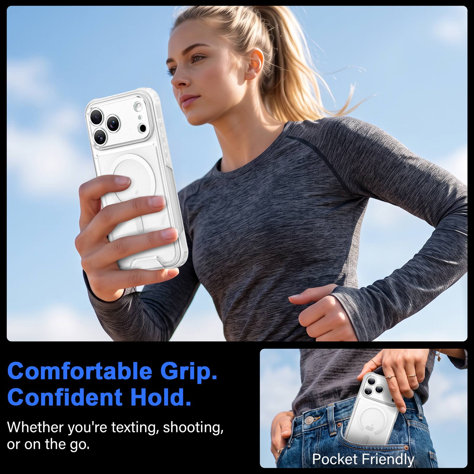 Comfortable Grip. Confident Hold.  
Whether you're texting, shooting, or on the go.  
Pocket Friendly