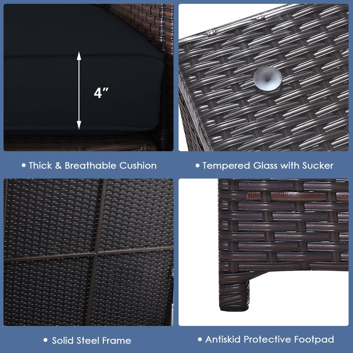 4" Thick & Breathable Cushion  
Tempered Glass with Sucker  
Solid Steel Frame  
Antiskid Protective Footpad