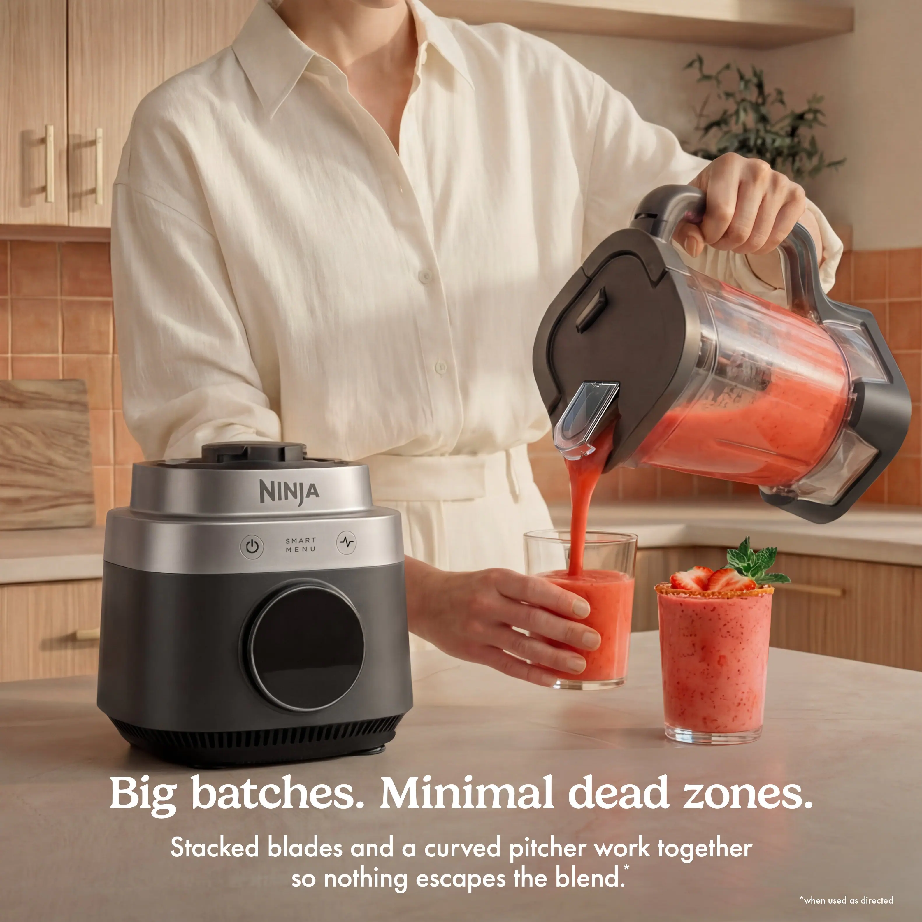NINJA SMART MENU

Big batches. Minimal dead zones. Stacked blades and a curved pitcher work together so nothing escapes the blend.  
*when used as directed