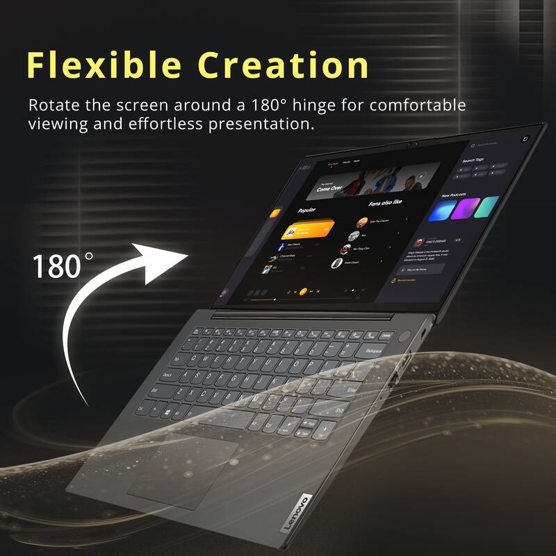 Flexible Creation  
Rotate the screen around a 180° hinge for comfortable viewing and effortless presentation.