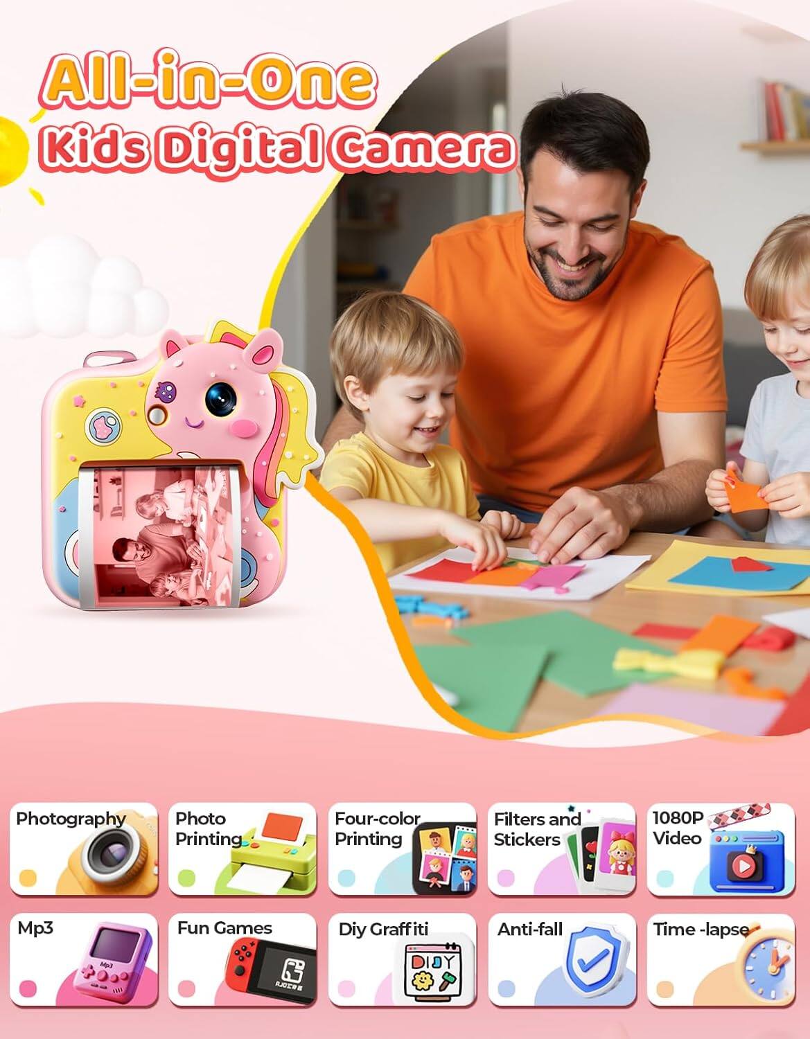 All-in-One Kids Digital Camera

- Photography
- Photo Printing
- Four-color Printing
- Filters and Stickers
- 1080P Video
- Mp3
- Fun Games
- DIY Graffiti
- Anti-fall
- Time-lapse