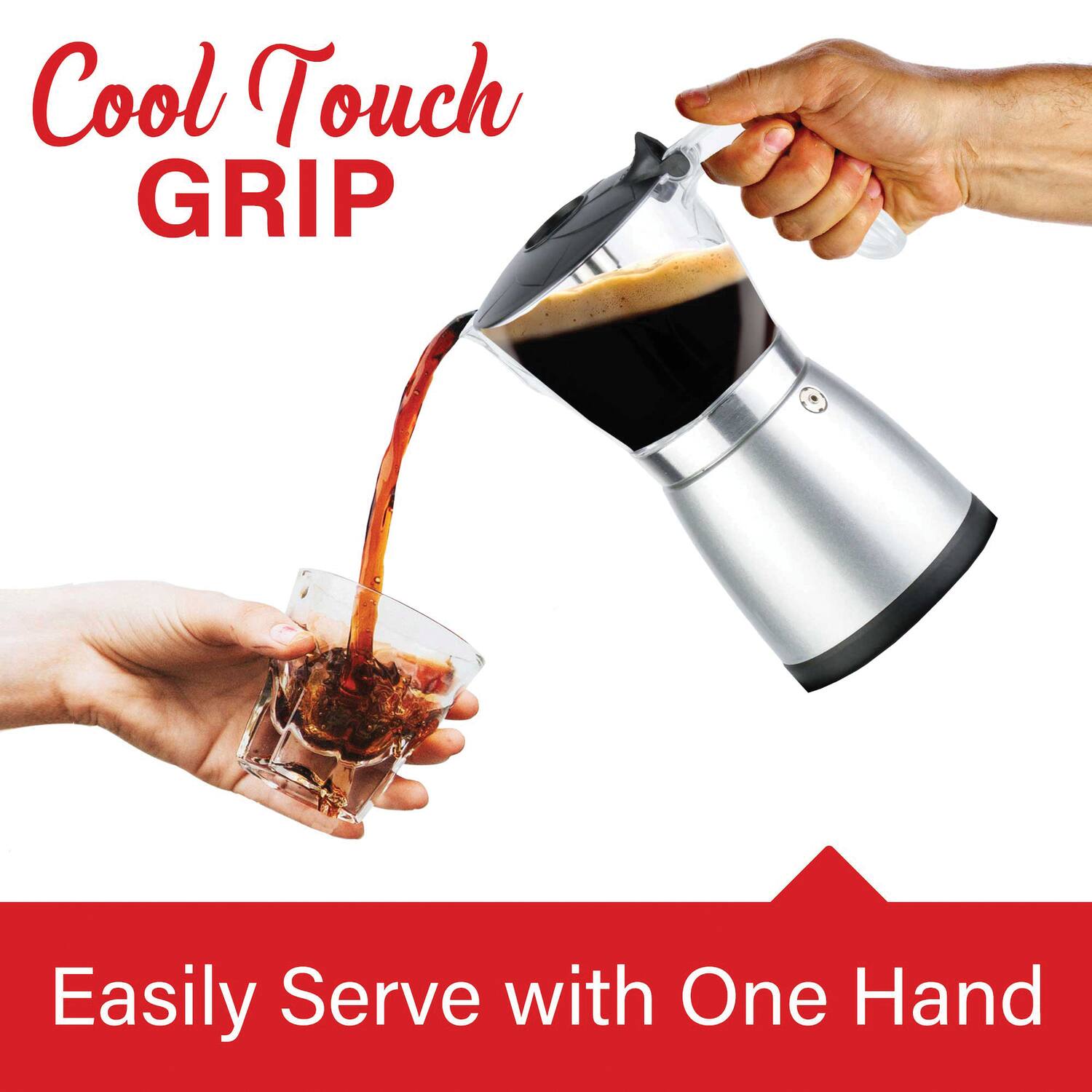 Cool Touch GRIP

Easily Serve with One Hand