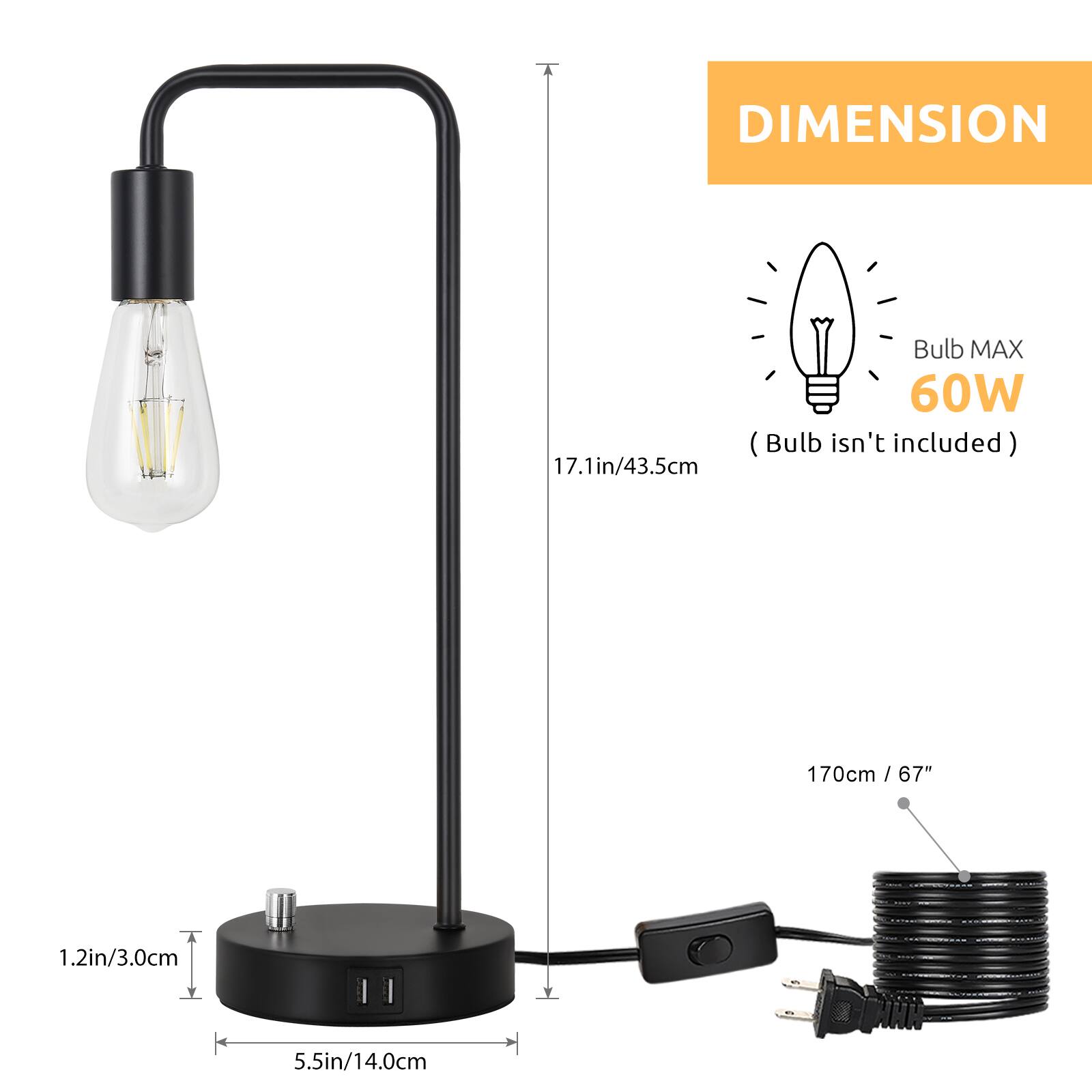 DIMENSION  
Bulb MAX 60W (Bulb isn't included)  
17.1in/43.5cm  
170cm / 67"  
1.2in/3.0cm  
5.5in/14.0cm