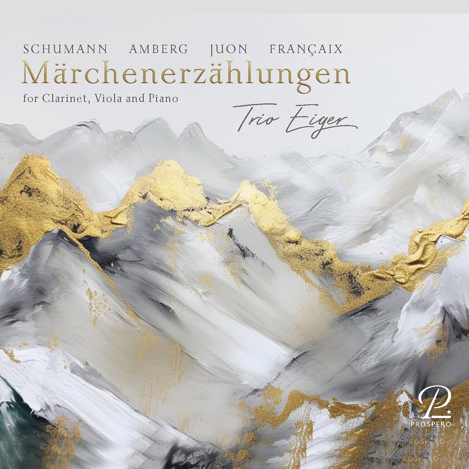 Eiger Trio - Schumann, Juon, Francaix & Amberg: Marchenerzahlungen  - COMPACT DISCS