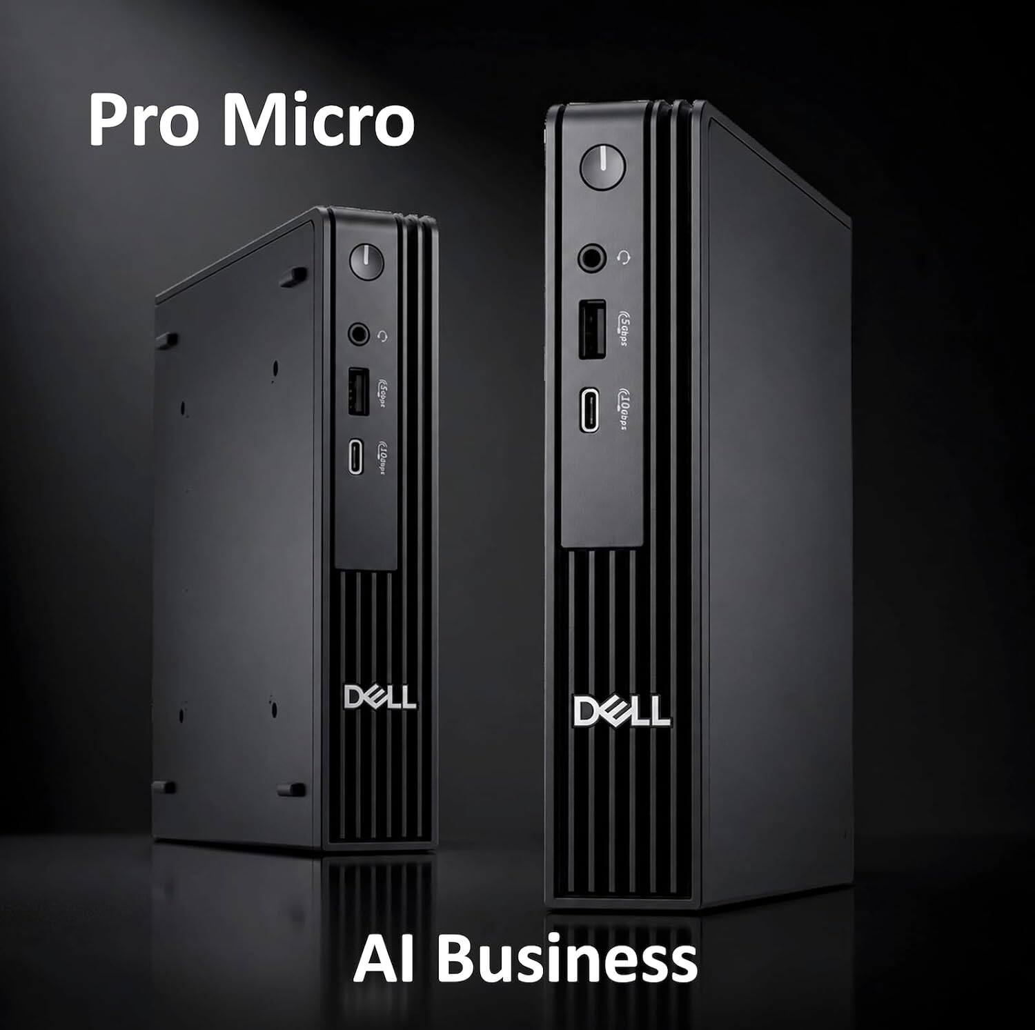 Pro Micro  
I I g50hpc  
403  
DELL  
DOLL  
AI Business
