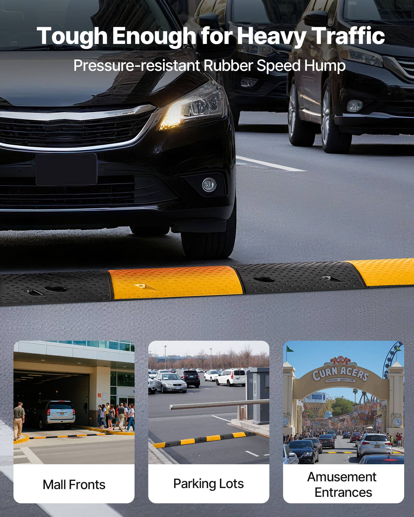 Tough Enough for Heavy Traffic  
Pressure-resistant Rubber Speed Hump  

Mall Fronts  
Parking Lots  
Amusement Entrances