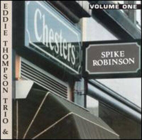 Spike Robinson - At Chester's, Vol. 1   - COMPACT DISCS [CD] price history on PriceWatchPro