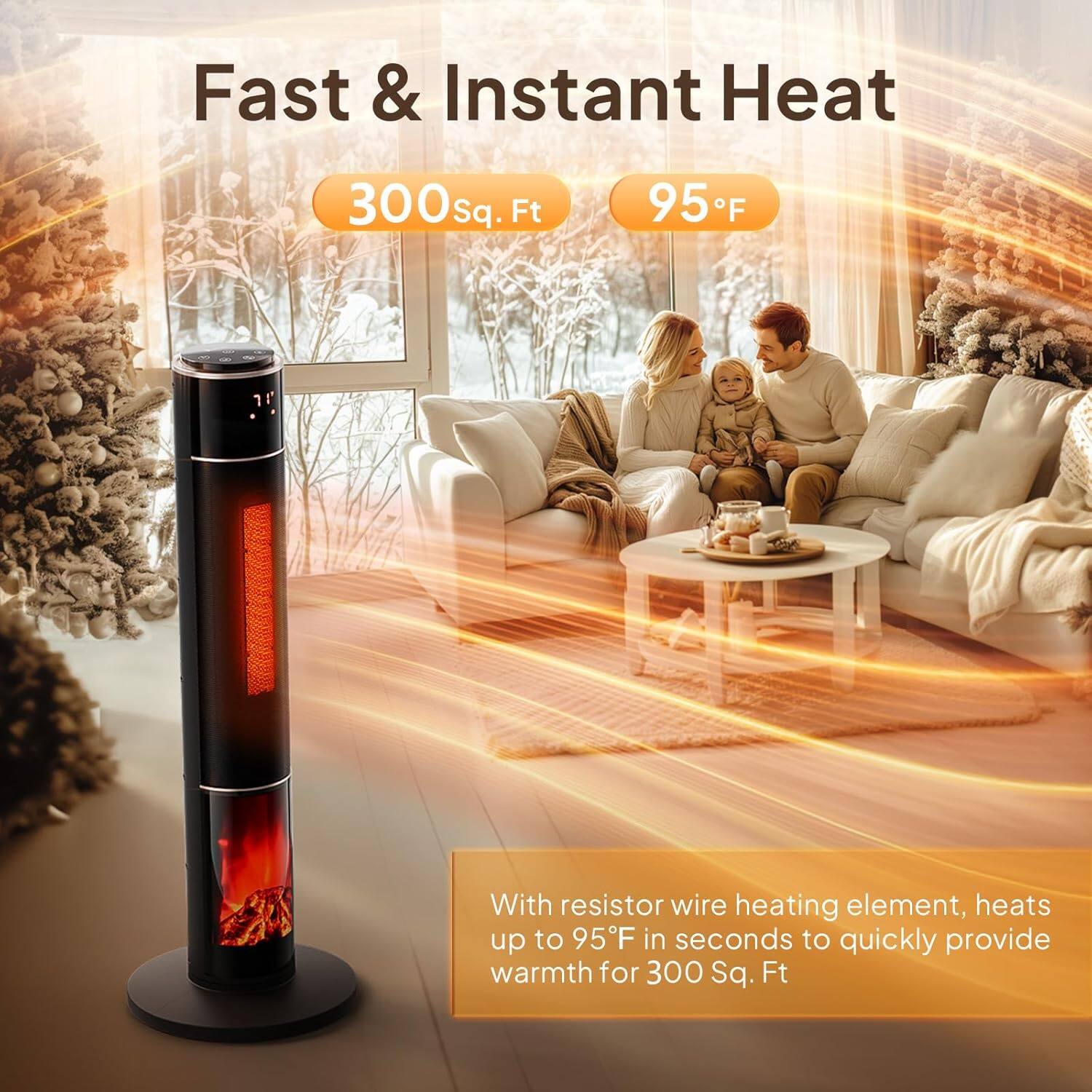 Fast & Instant Heat  
300 Sq. Ft  
95°F  

With resistor wire heating element, heats up to 95°F in seconds to quickly provide warmth for 300 Sq. Ft