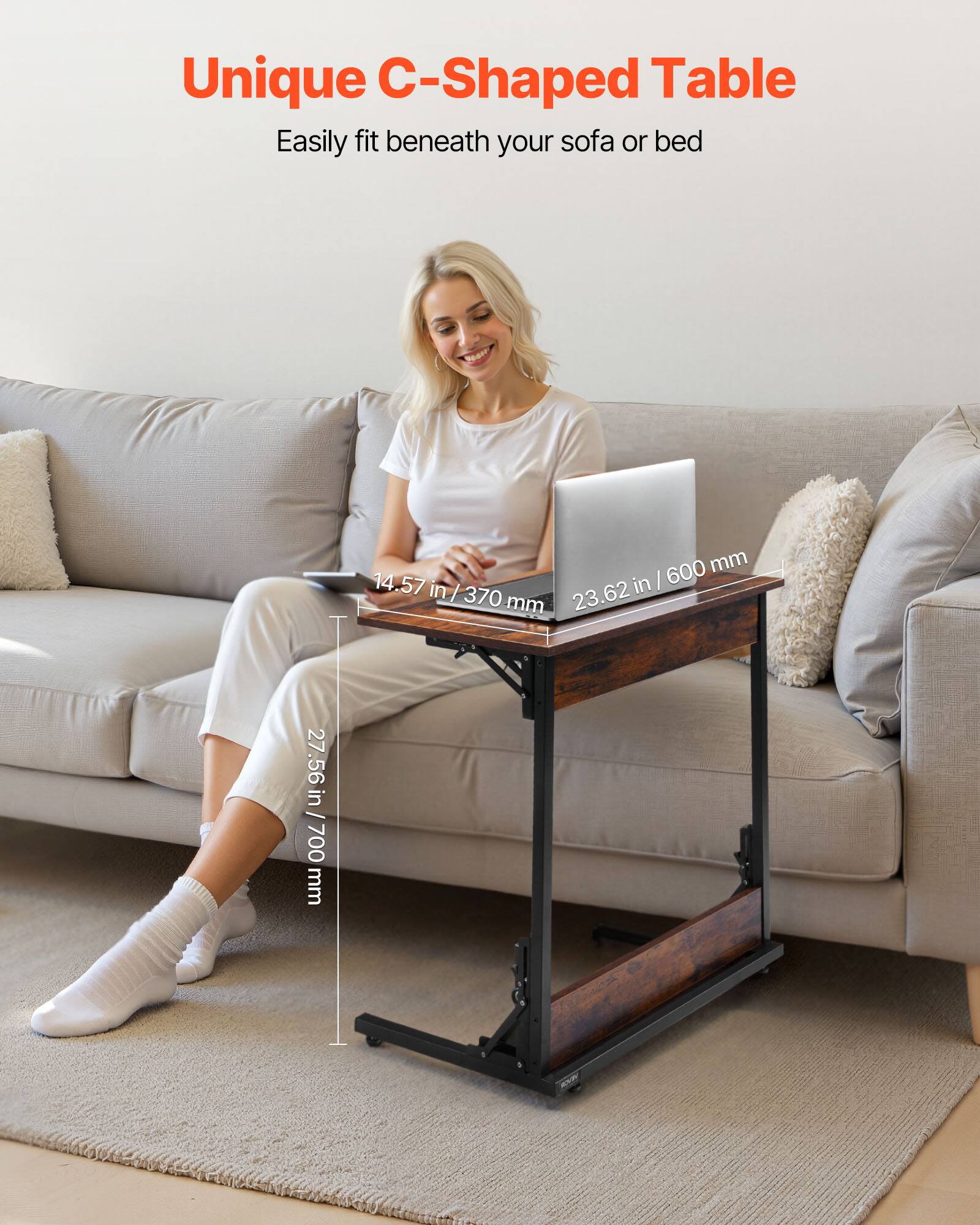Unique C-Shaped Table  
Easily fit beneath your sofa or bed  

- 14.57 in / 370 mm  
- 23.62 in / 600 mm  
- 27.56 in / 700 mm