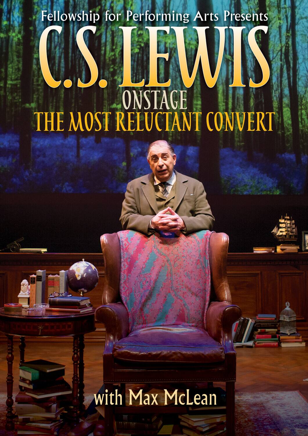 Front. C.S. Lewis on Stage: The Most Reluctant Convert   - DVD.