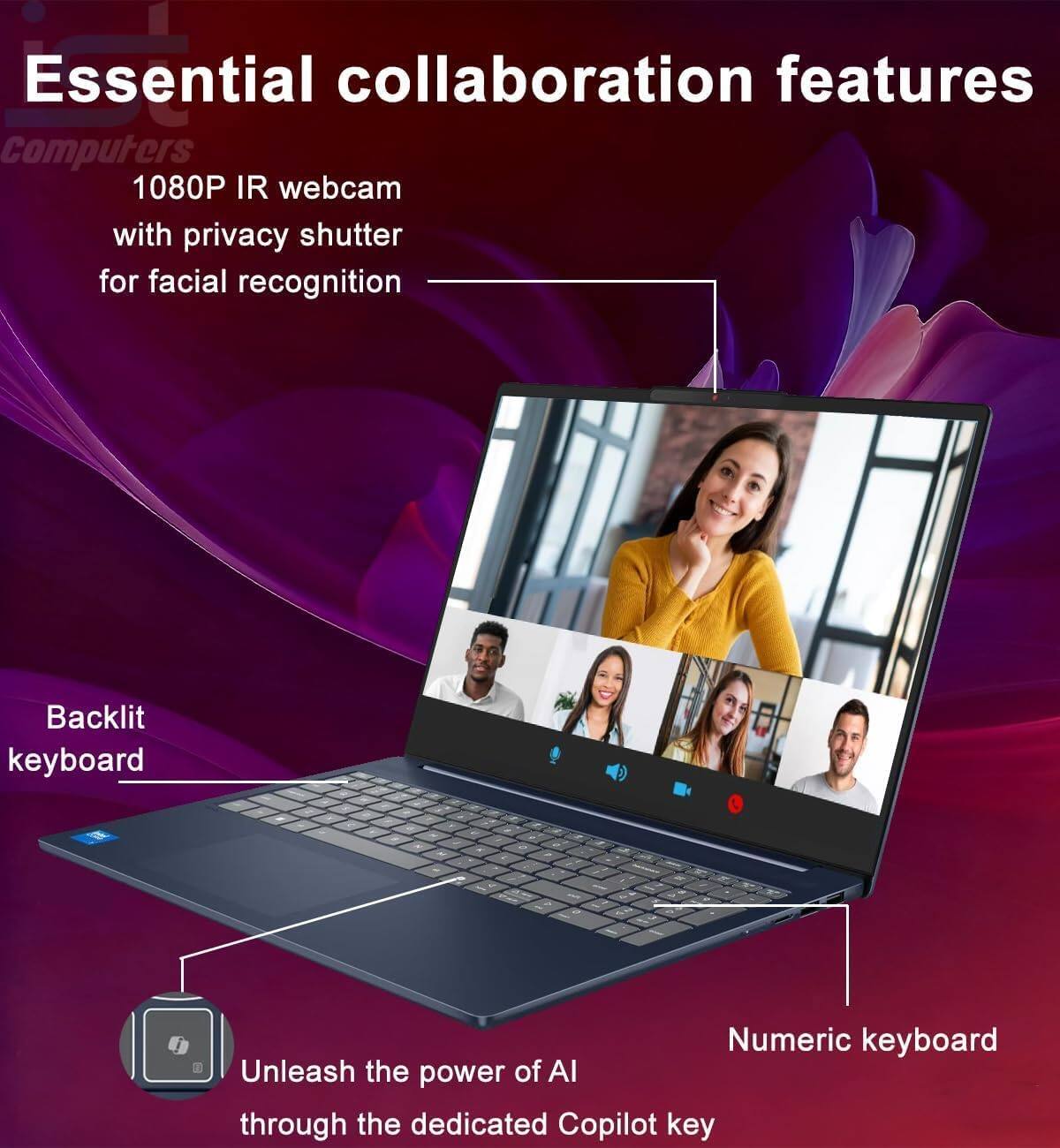 Essential collaboration features

Computers
1080P IR webcam with privacy shutter for facial recognition

Backlit keyboard

Numeric keyboard

Unleash the power of AI through the dedicated Copilot key