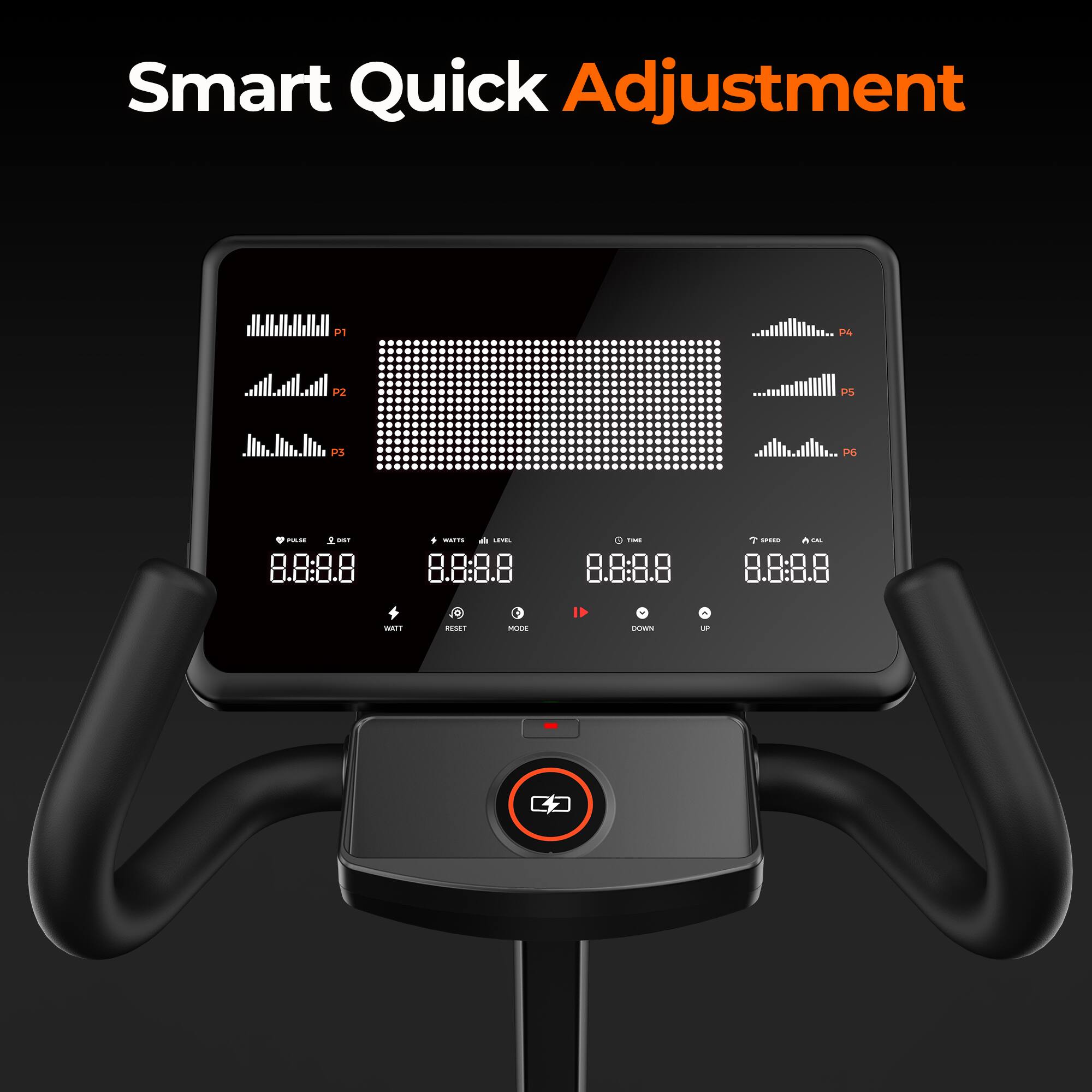 Smart Quick Adjustment