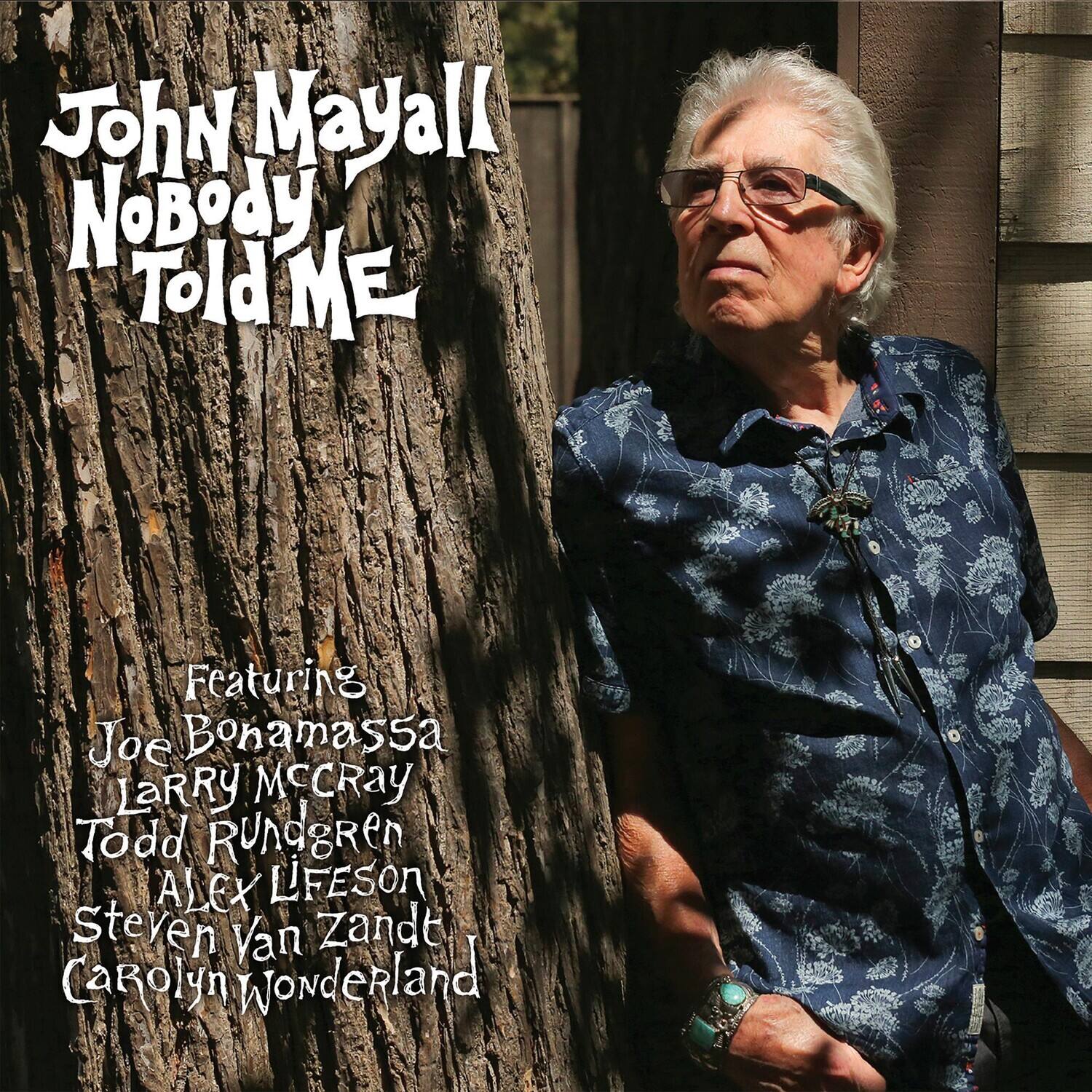 John Mayall - Nobody Told Me   - COMPACT DISCS [CD]