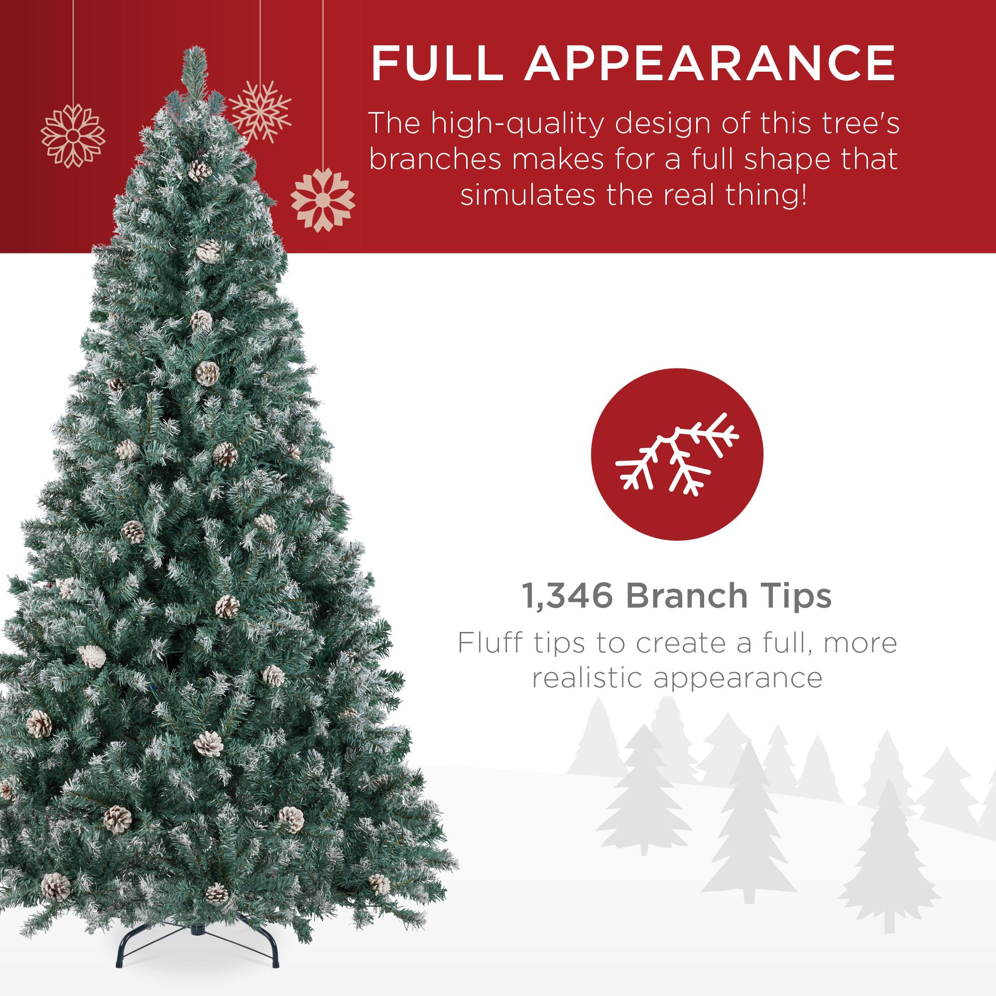 FULL APPEARANCE

The high-quality design of this tree's branches makes for a full shape that simulates the real thing!

1,346 Branch Tips

Fluff tips to create a full, more realistic appearance