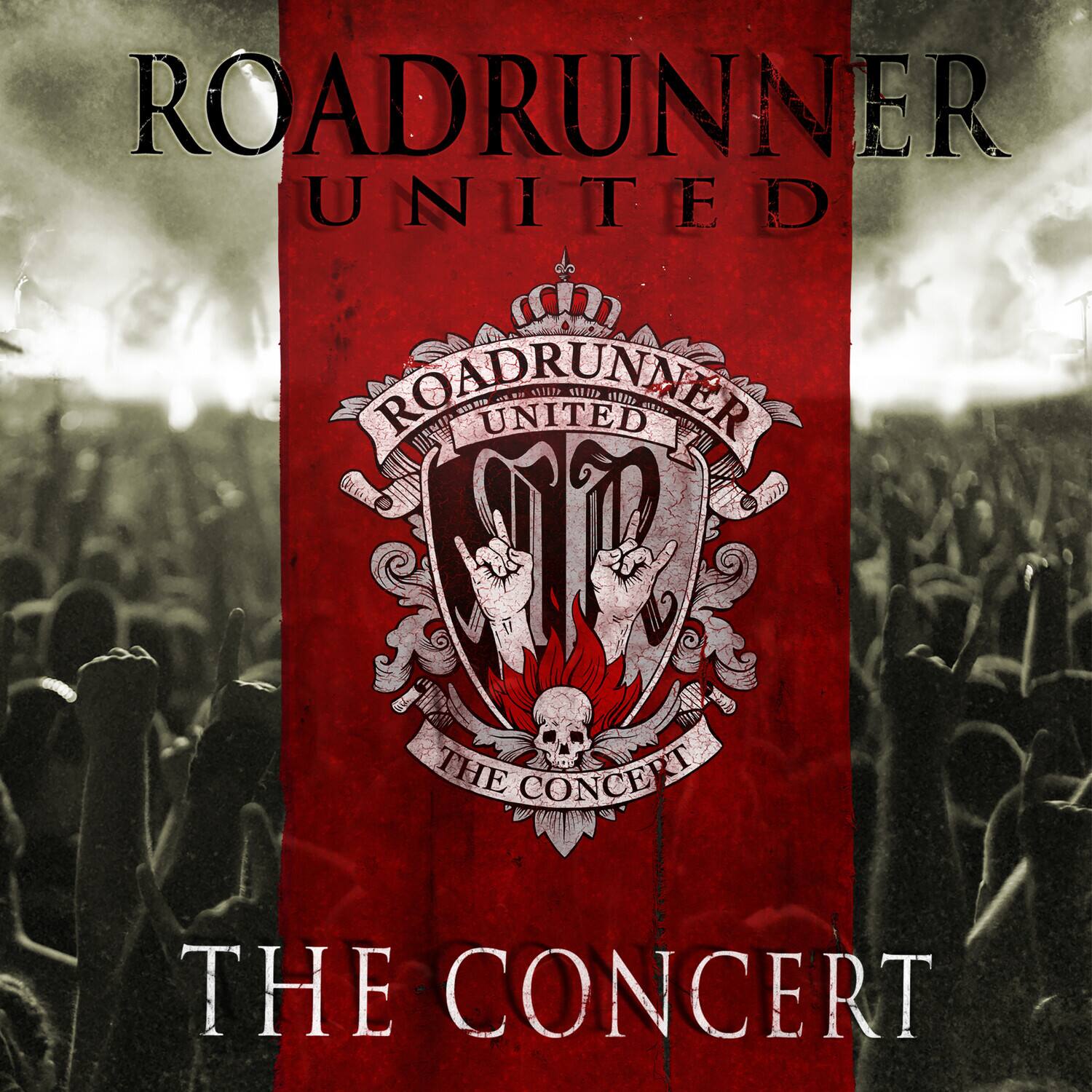 ROADRUNNER UNITED  
THE CONCERT