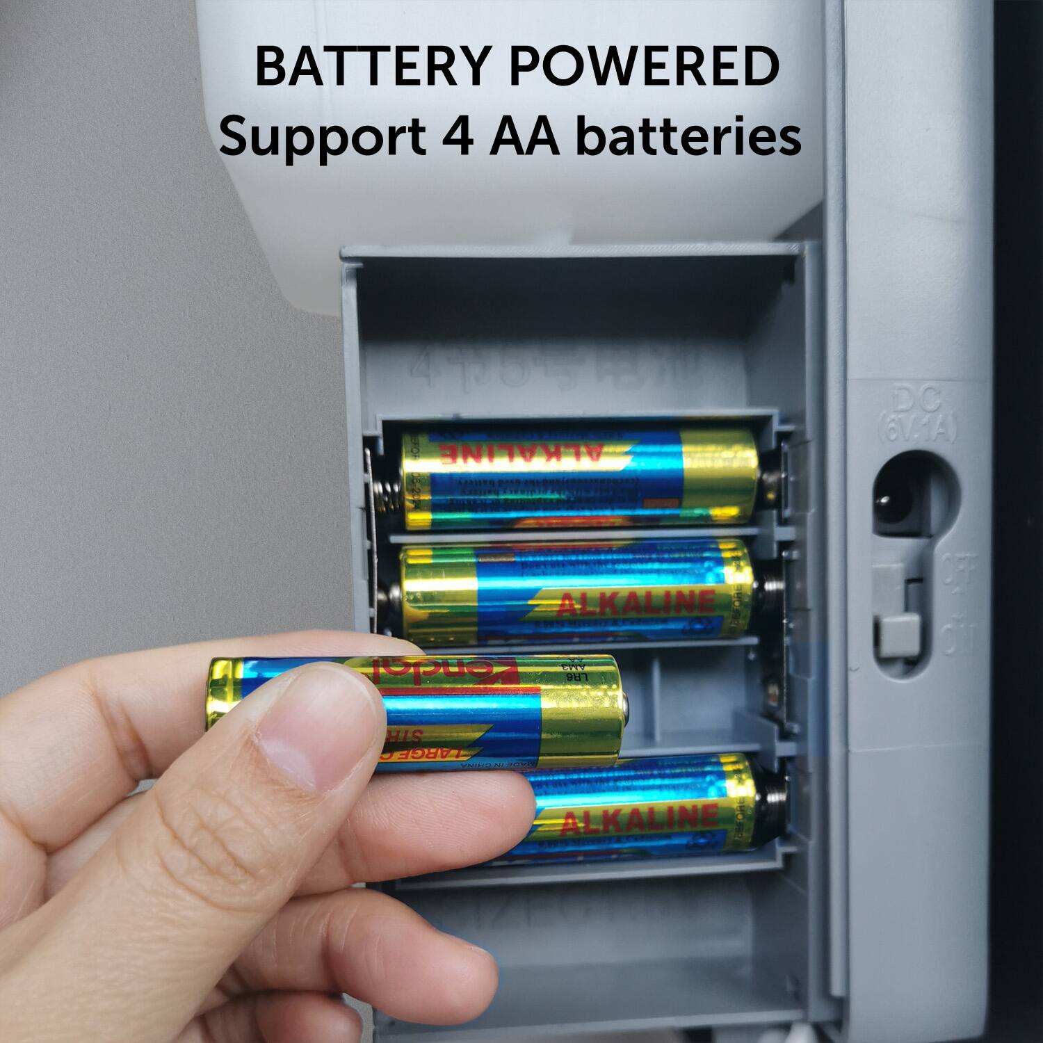 BATTERY POWERED Support 4 AA batteries 101N 8 ALKALINE AAES .... C.E   DC (6V-1A) DON - Al KALINE WOT   AA Topuez 9 OFF OIT STA LARGE  - A E ALKALINE S SN